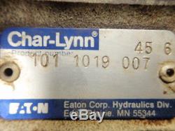 Char-Lynn Eaton 101-1019-007 Hydraulic Motor Pump 1011019007 101 1019 007