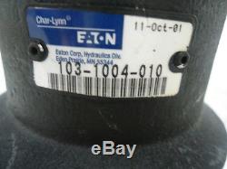 Eaton Charlynn S series 103-1004-010 hydrualic motor