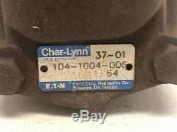Guaranteed Good Used! Eaton Char-lynn Hydraulic Motor 104-1004-006
